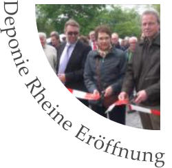 Deponie Rheine Erffnung